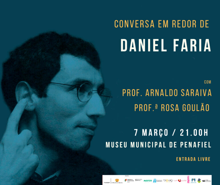 Conversa em redor de Daniel Faria